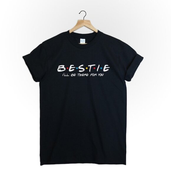 Tops - Bestie shirt unisex friends tvshow  for best friend top tumblr womens  music